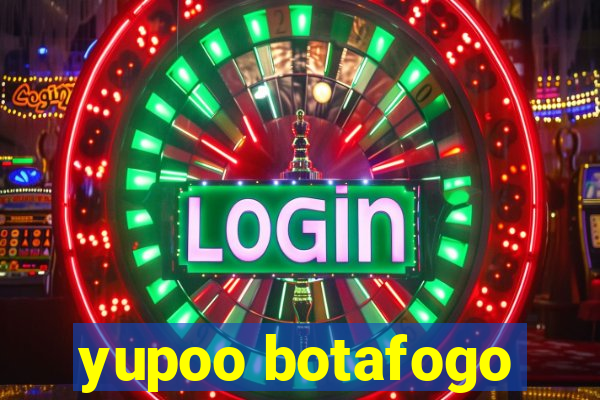 yupoo botafogo